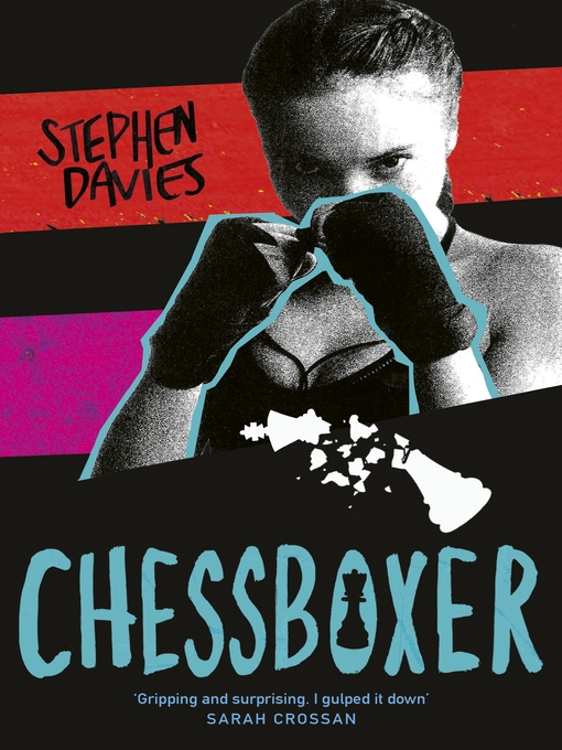 Title details for Chessboxer by Stephen Davies - Available